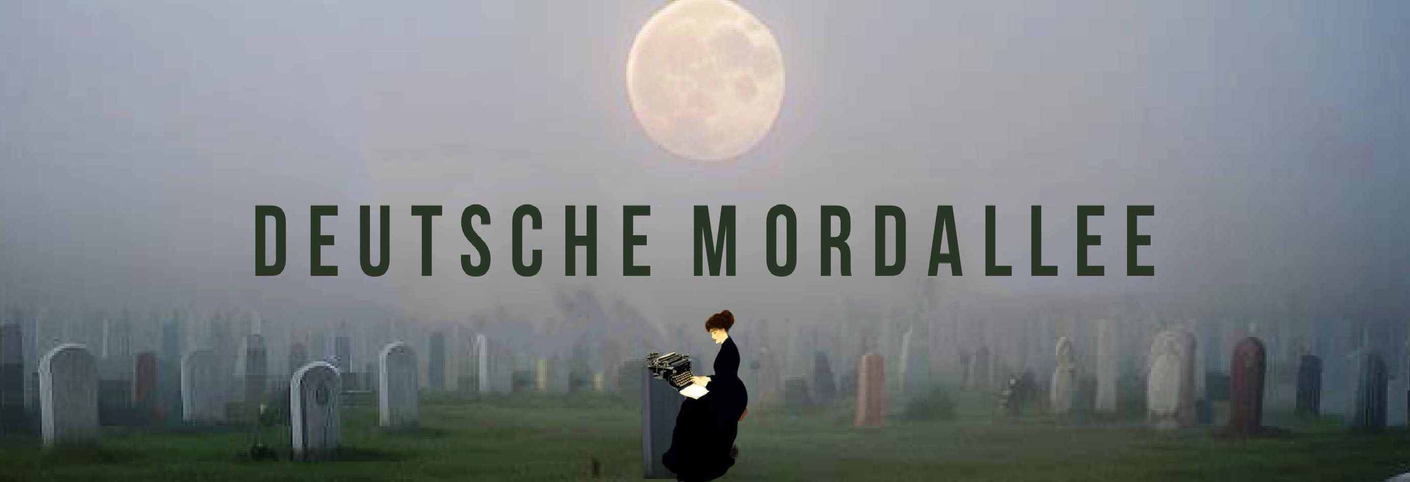 Cover:Deutsche Mord Alle, zeigt eine Autorin an Schreibmaschine nachts auf Friedhof