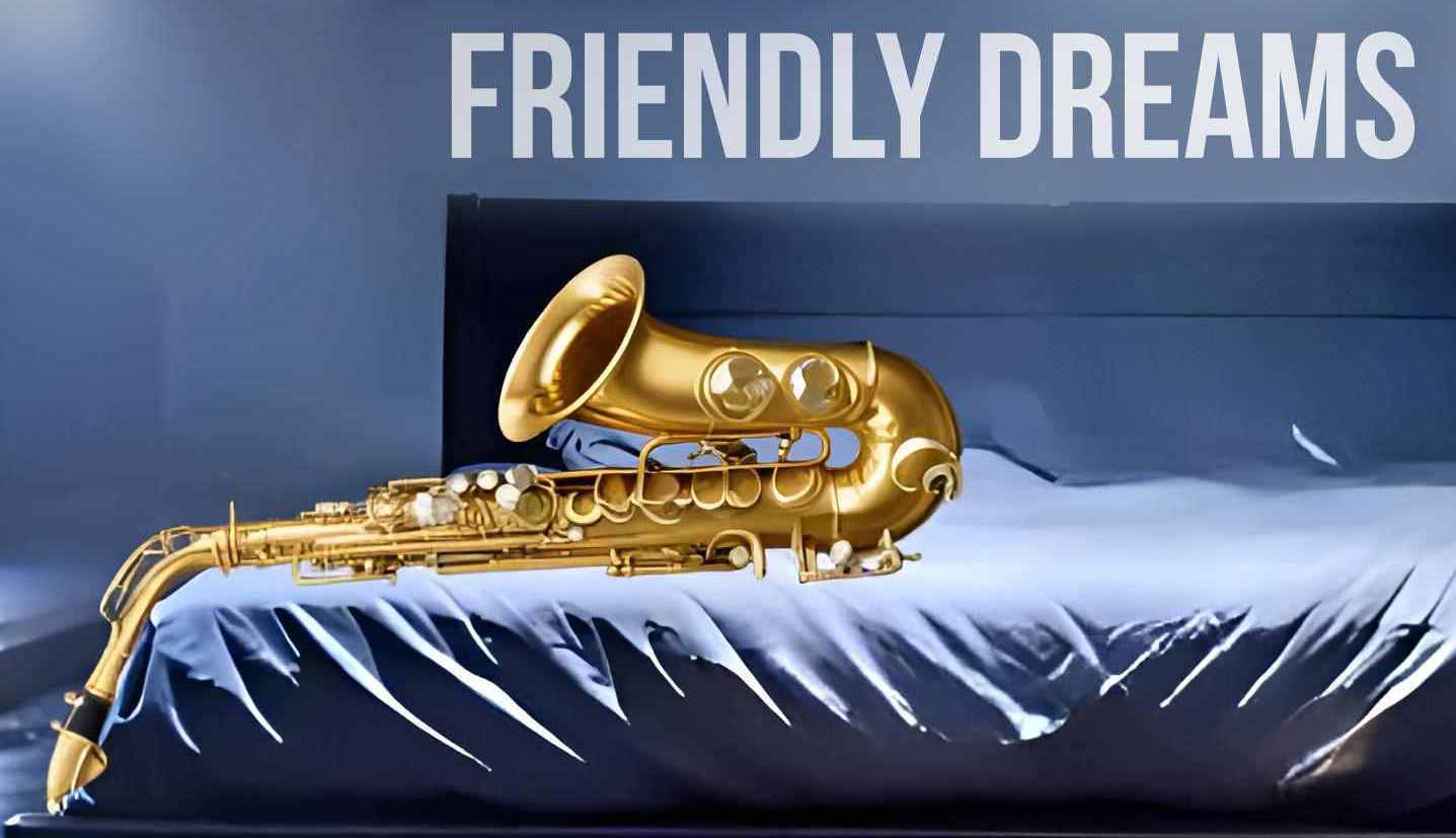 Cover friendly dreams, zeigt Saxophon auf einem Bett nachts auf einer nebligen Straße